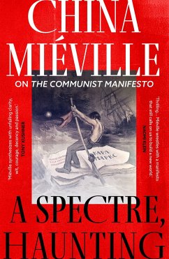 A Spectre, Haunting - Mieville, China
