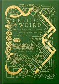 Celtic Weird Celtic Weird