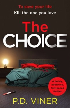 The Choice - Viner, P.D.