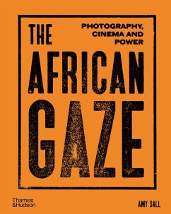 The African Gaze - Sall, Amy; Diouf, Mamadou