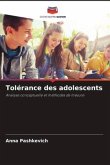 Tolérance des adolescents