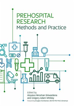 Prehospital Research Methods and Practice - Siriwardena, Aloysius Niroshan; Whitley, Gregory Adam