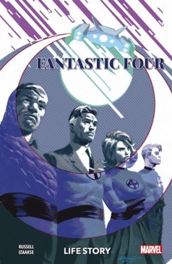 Fantastic Four: Life Story - Russell, Mark
