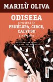 Odiseea povestita de Penelopa, Circe, Calypso si celelalte (eBook, ePUB) Odiseea povestita de Penelopa, Circe, Calypso si celelalte (eBook, ePUB)