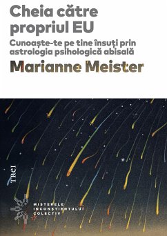 Cheia catre propriul EU (eBook, ePUB) - Meister, Marianne