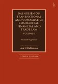 Dalhuisen on Transnational and Comparative Commercial, Financial and Trade Law Volume 6 (eBook, PDF)