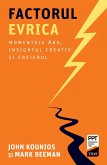 Factorul Evrica (eBook, ePUB)