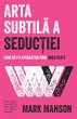 Arta subtila a seductiei (eBook, ePUB) - Bild 1