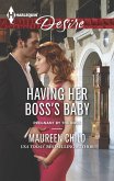 Having Her Boss's Baby (eBook, ePUB) Having Her Boss's Baby (eBook, ePUB)