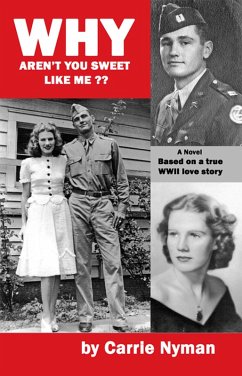 Why Aren't You Sweet Like Me?? (eBook, ePUB) - Nyman, Carrie