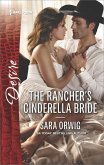 The Rancher's Cinderella Bride (eBook, ePUB) The Rancher's Cinderella Bride (eBook, ePUB)