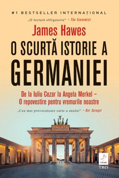 O scurta istorie a Germaniei (eBook, ePUB) - Hawes, James