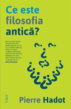 Ce este filosofia antica? (eBook, ePUB) - Hadot, Pierre