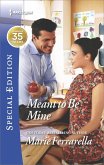 Meant to Be Mine (eBook, ePUB) Meant to Be Mine (eBook, ePUB)
