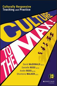 Culture to the Max! (eBook, ePUB) - Mcdonald, David; Ross, Danielle; Ross, Andre; Walker, Shontoria