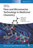 Flow and Microreactor Technology in Medicinal Chemistry (eBook, PDF)