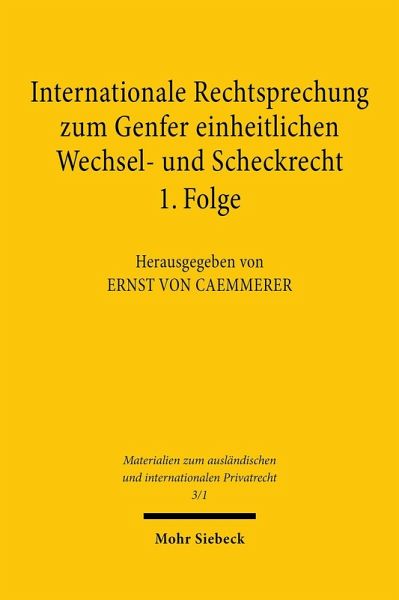 Internationale Rechtsprechung zum Genfer einheitlichen Wechsel- und Scheckrecht (eBook, PDF)