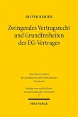 Zwingendes Vertragsrecht und Grundfreiheiten des EG-Vertrages (eBook, PDF)