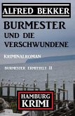 Burmester und die Verschwundene: Hamburg Krimi: Burmester ermittelt 11 (eBook, ePUB)