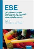 ESE 4 Emotionale und Soziale Entwicklung in der Pädagogik der Erziehungshilfe und bei Verhaltensstörungen 4. Jahrgang (2022) (eBook, PDF)