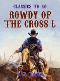 Rowdy of the Cross L (eBook, ePUB)