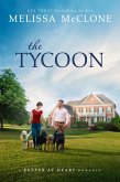 The Tycoon (A Keeper at Heart Romance, #6) (eBook, ePUB)