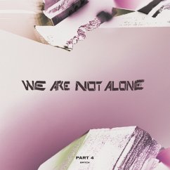 We Are Not Alone-Part 4 (2lp) - Diverse