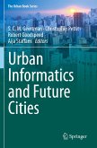 Urban Informatics and Future Cities