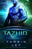 Tazhio (Kirenai Fated Mates (Intergalactic Dating Agency), #4) (eBook, ePUB)