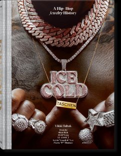 Ice Cold. A Hip-Hop Jewelry History - Tobak, Vikki