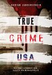 True Crime USA - Bild 1