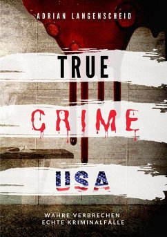 True Crime USA - Langenscheid, Adrian