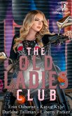The Old Ladies Club: The Collection - Take One (eBook, ePUB) The Old Ladies Club: The Collection - Take One (eBook, ePUB)