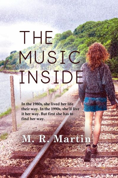 The Music Inside (eBook, ePUB) The Music Inside (eBook, ePUB)