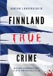 Finnland True Crime - Bild 1