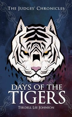 Cover Days of the Tigers (The Judges Chronicles) (eBook, ePUB)
