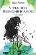 Vivendo e Ressignificando (eBook, ePUB) - Bild 1
