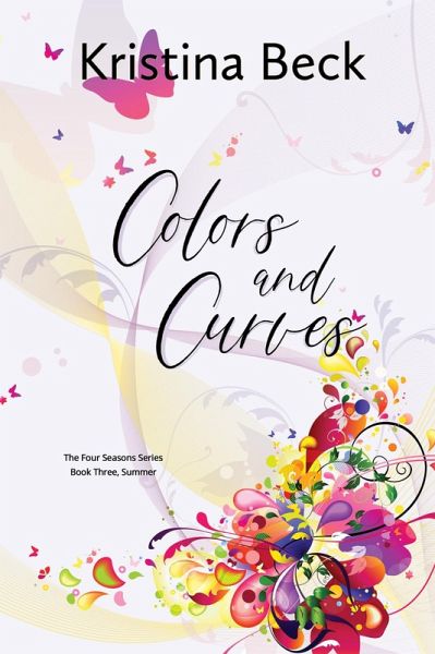 Colors and Curves (Four Seasons, #3) (eBook, ePUB)