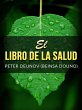El Libro della Salud (Traducido)... - Bild 1