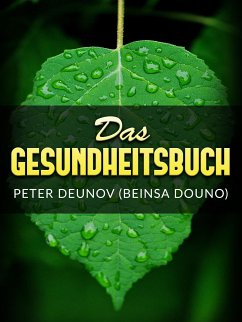 Das Gesundheitsbuch (Übersetzt) (eBook, ePUB) - Deunov, Peter; Douno, Beinsa