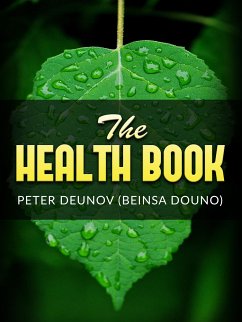 The Health Book (Translated) (eBook, ePUB) - Deunov, Peter; Douno, Beinsa