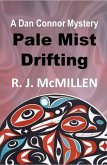 Pale Mist Drifting (Dan Connor Mystery, #5) (eBook, ePUB)