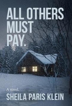 All Others Must Pay. - Klein, Sheila Paris