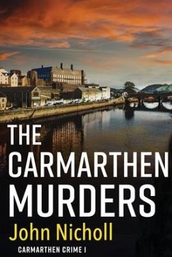 The Carmarthen Murders - Nicholl, John