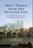 Why I Preach from the Received Text