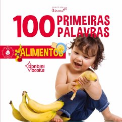 100 PRIMEIRAS PALAVRAS - ALIMENTOS - Aloma