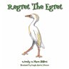 Regret The Egret - Bild 1
