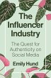 The Influencer Industry - Bild 1