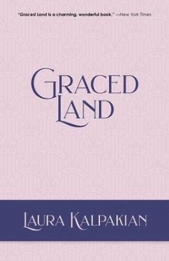 Graced Land - Kalpakian, Laura