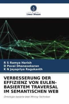 VERBESSERUNG DER EFFIZIENZ VON EULEN-BASIERTEM TRAVERSAL IM SEMANTISCHEN WEB - Harish, R S Ramya;Dhanasekaran, D Pavai;Ragukanth, K N Jayapriya